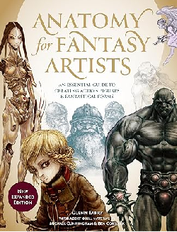 Anatomy for Fantasy Artists: An Essential Guide to Creating Action Figures and Fantastical Forms