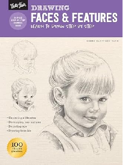Drawing: Faces & Features: Learn to draw step by step (How to Draw & Paint)